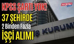 KPSS Şartı Yok! 37 Şehirde Belediyelere İşçi Alımları İçin İŞKUR İlanları Yayında