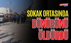 SOKAK ORTASINDA DÜNÜRÜNÜ ÖLDÜRDÜ