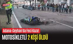 Adana'da Feci Kaza! Motosikletli 2 kişi öldü...