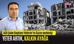 OSMANİYE AGD BAŞKANI YILDIRIM, GAZZE İÇİN TÜM DÜNYAYA SESLENDİ