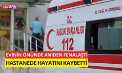 Alanya'da evinin önünde rahatsızlanan kişi hayatını kaybetti