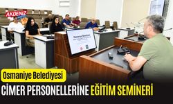 OSMANİYE BELEDİYESİ CİMER PERSONELLERİNE EĞİTİM