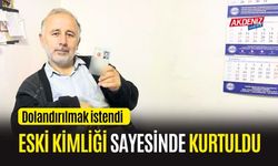 OSMANİYELİ ESNAF, DOLANDIRILMAKTAN ESKİ KİMLİĞİ SAYESİNDE KURTULDU