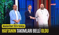 MasterChef Türkiye’de haftanın takımları belli oldu