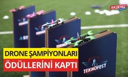 TEKNOFEST'in Drone Şampiyonlarına ödülleri verildi