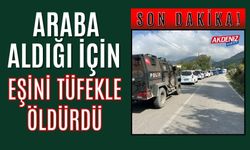 Son Dakika!!! Araba aldığı için eşini tüfekle öldürdü!