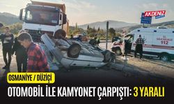 OSMANİYE'DE KAMYONETLE OTOMOBİL ÇARPIŞTI: 3 YARALI