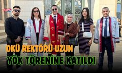 OSMANİYE OKÜ REKTÖRÜ UZUN YÖK TÖRENİNE  KATILDI