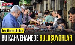 Tespih meraklıları Mersin'deki bu kahvehanede buluşuyorlar