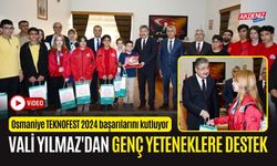 OSMANİYE TEKNOFEST 2024 BAŞARILARINI KUTLUYOR, VALİ YILMAZ'DAN GENÇ YETENEKLERE DESTEK