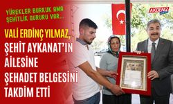 OSMANİYE VALİSİ YILMAZ, ŞEHİT AYKANAT’IN AİLESİNE ŞEHADET BELGESİNİ TAKDİM ETTİ