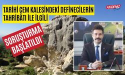 TARİHİ ÇEM KALESİNDEKİ DEFİNECİLERİN TAHRİBATI İLE İLGİLİ SORUŞTURMA BAŞLATILDI