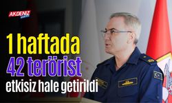 1 Haftada 42 terörist etkisiz hale getirildi