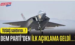 DEM Parti'den TUSAŞ saldırısına ilişkin ilk açıklama geldi!