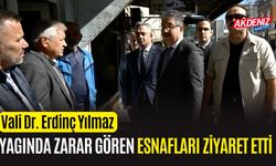 OSMANİYE VALİSİ YILMAZ, YANGINDA ZARAR GÖREN ESNAFLARI ZİYARET ETTİ