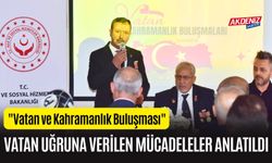 OSMANİYE'DE VATAN VE KAHRAMANLIK BULUŞMASI