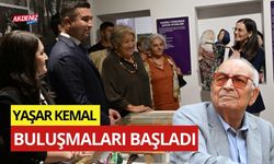 OSMANİYE'NİN KADİRLİ İLÇESİNDE YAŞAR KEMAL BULUŞMALARI BAŞLADI