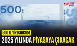 Enflasyonla Mücadelede Yeni Adım: 500 TL Banknot