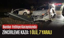 Burdur-Fethiye Karayolunda Zincirleme Kaza: 1 Ölü, 7 Yaralı