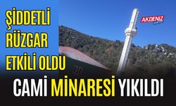 OSMANİYE'DE CAMİ MİNARESİ YIKILDI!