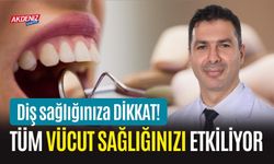 Diş sağlığınız, tüm vücut sağlığınızı etkiliyor