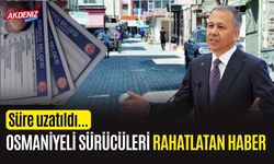 ESKİ EHLİYETLERİN YENİLENME SÜRESİ UZATILDI: OSMANİYELİ SÜRÜCÜLER RAHATLADI