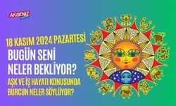 18 Kasım Pazar Günlük Burç Yorumları: Aşk, iş, sağlık hayatınızda neler olacak?