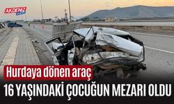 Hurdaya dönen araba 16 yaşındaki çocuğa mezar oldu