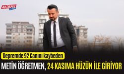 Metin öğretmen depremde 92 canını kaybetmişti