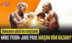 Mike Tyson-Jake Paul maçı ne oldu, kim kazandı, ne zaman ?