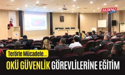 OKÜ GÜVENLİK GÖREVLİLERİNE TERÖRLE MÜCADELE EĞİTİMİ VERİLDİ