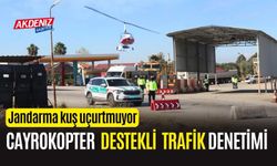 OSMANİYE'DE JANDARMA'NIN CAYROKOPTER DESTEKLİ TRAFİK DENETİMİ