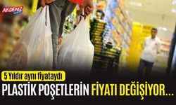 Plastik Poşetlerin fiyatı değişiyor