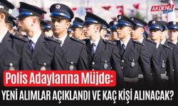 Polis Adaylarına Müjde: Yeni Alımlar Açıklandı ve Kaç Kişi Alınacak?