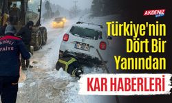 Türkiye'nin Dört Bir Yanından Kar Haberleri