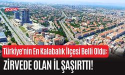 Türkiye'nin En Kalabalık İlçesi Belli Oldu: Zirvede Olan İl Şaşırttı!