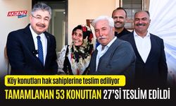 OSMANİYE'DE 53 KÖY KONUTUNDAN 23'Ü TESLİM EDİLDİ