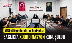 OSMANİYE'DE SAĞLIK HİZMETLERİNDE KOORDİNASYON KONUŞULDU