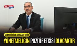 OSMANİYE: DR.ÇETİN, “YÖNETMELİK ÜMİT VERİCİ”