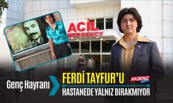 Genç Hayranı Ferdi Tayfur’u hastanede yalnız bırakmıyor