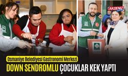 OSMANİYE BELEDİYESİ GASTRONOMİ MERKEZİNİN ÖZEL MİSAFİRLERİ