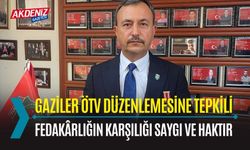 GAZİLER ÖTV DÜZENLEMESİNE TEPKİLİ