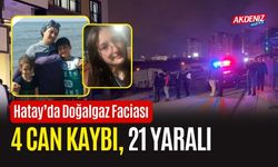 (GÜNCELLEME) Hatay’da Doğalgaz Faciası: 4 Can Kaybı, 21 Yaralı