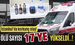 İstanbul'da sahte alkolden hayatını kaybedenler... 17 can kaybı, 22 Kişi Hastanede Tedavi Altında