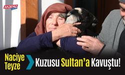 Naciye Teyze, Kuzusu Sultan’a Kavuştu!