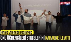 ÖKÜ’DE FİNAL STRESİNE KARAOKE MOLASI