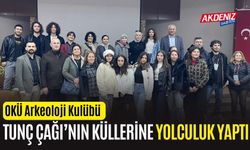 OKÜ ARKEOLOJİ KULÜBÜ, TUNÇ ÇAĞI’NA IŞIK TUTAN KONFERANSA KATILDI