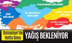 Osmaniye’de Hafta Sonu Yağış Bekleniyor