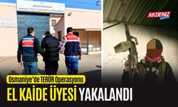 OSMANİYE'DE TERÖR ÖRGÜTÜ ÜYESİ YAKALANDI