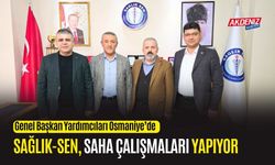 OSMANİYE: SAĞLIK-SEN SAHA ÇALIŞMALARI YAPIYOR